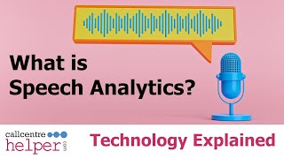 What is Speech Analytics [upl. by Adav]