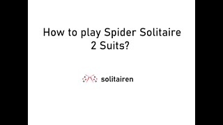 How to play Spider Solitaire 2 Suits Free Online [upl. by Adnahsam]