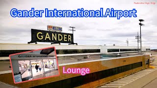 Gander Airport International Lounge Newfoundland Canada [upl. by Publea710]