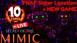 FNAF 10th Anniversary Marathon  FNAF Sister Location First Playthrough  Steel Wool Announcement [upl. by Jara]