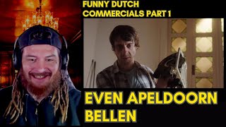 American Reacts to Funny Dutch Commercials Even Apeldoorn Bellen [upl. by Ynnaffit]