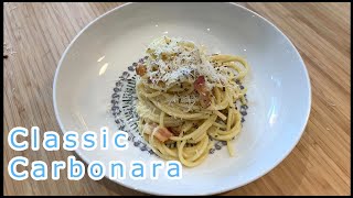 Classic Carbonara Recipe ll Authentic Italian Carbonara Recipe [upl. by Evannia]