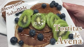 Tortitas de Avena  Cómo hacer Tortitas de Avena y Plátano  Desayuno Saludable  Receta Tortitas [upl. by Awra104]