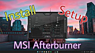 How to setup MSI Afterburner and ON SCREEN DISPLAY  Windows 10 amp 11  2022 [upl. by Atiuqes]