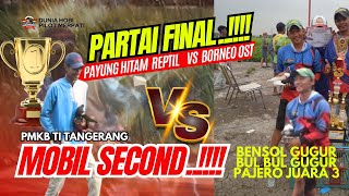 FINAL MERPATI  PAYUNG HITAM VS BORNEO OST  EVENT MOBIL SECOND PMKB TANJAKAN INDAH 2024 [upl. by Avihs660]