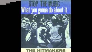 The Hitmakers  Dont Play That Song Again [upl. by Euqinom]