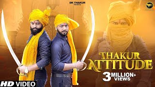 DK Thakur  UD  Thakur Attitude Official Video New Haryanvi Song Haryanavi 2021  New Thakur Song [upl. by Ayor471]