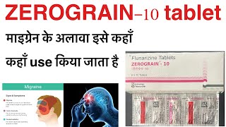 Zerograin 10 tablet uses in Hindiflunarizine tablet uses un hindizerograin plus tablet ke upyog [upl. by Liryc705]