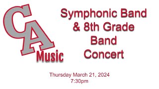 Canandaigua Symphonic Band amp 8th Grade Band Concert 32124 [upl. by Hteb]