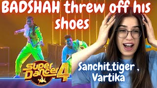 Vartika Jha Sanchit Tiger Brilliant Performance  Super Dancer Chapter 4  Badshah REACTION [upl. by Attalanta]