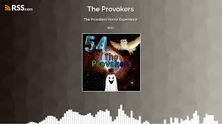 The Provokers Horror Experience [upl. by Karia]