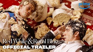 Red White amp Royal Blue  Official Trailer  Prime Video [upl. by Enialb]