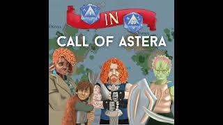 Call of Astera  DampD campaign  Ep 21  Pt 1  A Captive Audience [upl. by Ebba]