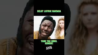 BELUT LISTRIK RAKSASA alurfilm movie alurceritamovie film [upl. by Kaufmann992]