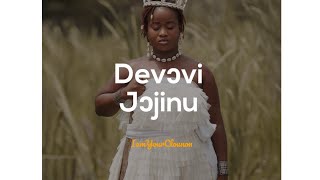 PANÉGYRIQUE DEVƆVÍ JƆJINU DÉVOVI DJODJINOU  IAMYOURCLOUNON [upl. by Clarisse246]