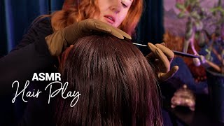 ASMR Hair Play 💤 Gloves Inspection Brushing amp Massage [upl. by Edak]