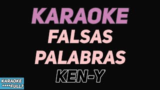 KenY – Falsas Palabras KaraokeInstrumental [upl. by Nacnud]