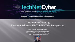 TechNet Cyber Opening and Keynote Address USCYBERCOM Perspective [upl. by Kroll23]