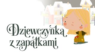 🟢 Dziewczynka z zapałkami 👧🏼  HCH Andersen   bajka animowana dla dzieci 👶🏻 [upl. by Edison]