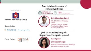 Ruxolitinib based treatment of primary myelofibrosis  JAK2 unmutatd Erythrocytosis Diagnostic appr [upl. by Lean72]