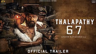 Thalapathy67 Official Trailer 2023  Thalapathy Vijay  Anirudh  Lokesh Kanagaraj  T67  Fan made [upl. by Sherrill]