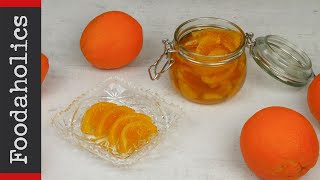 Γλυκό του κουταλιού πορτοκάλι  foodaholics  orange jam recipe [upl. by Abigale107]