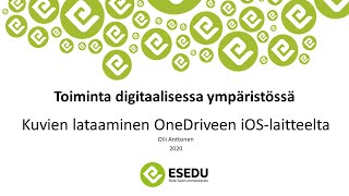 Kuvien siirto onedriveen iOS iPhone amp iPad [upl. by Thrasher]