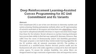 Deep Reinforcement Learning Assisted Convex Programming for AC Unit Commitment and Its Variants [upl. by Stanislaw]