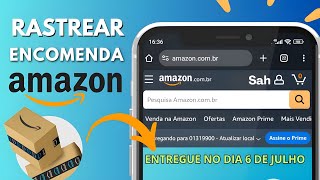 COMO RASTREAR UMA COMPRA NA AMAZON COMO RASTREAR PEDIDO NA AMAZON 2024 [upl. by Saffren]