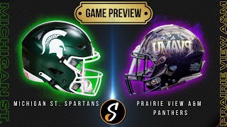 Michigan State vs Prairie View AampM Game Preview and Prediction  College Football Week 3 [upl. by Nyrac]