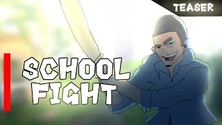 EPIC ANIMATED SCHOOL FIGHTS Teaser Part 1 [upl. by Llenram672]