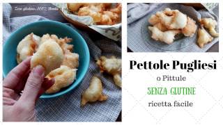 Pettole Pugliesi ricetta facile Senza Glutine [upl. by Derman]