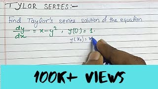 Taylors method for numerical solution of differential equation [upl. by Muraida]