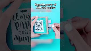 Regalo para papá FÁCIL Y CREATIVO shorts [upl. by Menon776]