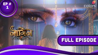 Naagin 7  Full episode 1  Naag Aur NaagMani  Naagin Fanmade video [upl. by Alurd]