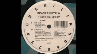 React 2 Rhythm  I Know You Like It Scenes From A Fractal Blotter Mix 1992 [upl. by Malvie669]