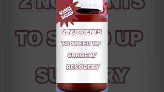 ⚡ Speed Up Recovery with These Nutrients  📈💊 New Book Available for Surgical Healing Tips 📘✨ [upl. by Nodaj]