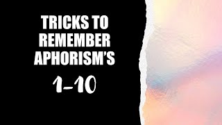 TRICKS TO REMEMBER APHORISMS 110  ONE LINERS FOR APHORISMS DRDEEKSHA [upl. by Allsun]