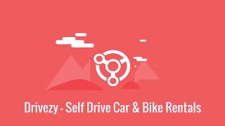 Meet Drivezy  The most affordable self drive car and bike rental [upl. by Heyes314]