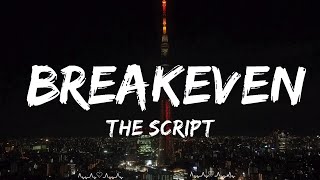 Play List  The Script  Breakeven  Lyric Post [upl. by Eohce]