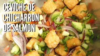 Ceviche de Chicharrón de Salmón 😙👌 [upl. by Kelcy373]