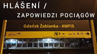 Hlášení  Zapowiedzi pociągów  Gdańsk Żabianka [upl. by Sad664]