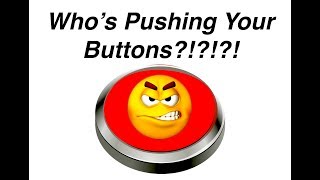 Dont Let People Push Your Buttons [upl. by Osbert933]