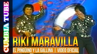 Riki Maravilla  El Pingüino y La Gallina  Video Oficial Cumbia Tube [upl. by Ihab]