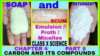 SOAPS AND DETERGENTS। FORMATION OF MICELLES। FORMATION OF SCUM। PREPARATION OF SOAPS AND DETERGENTS। [upl. by Almat]