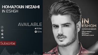 Homayoun Nezami  In Eshgh  Official Track [upl. by Anikal787]