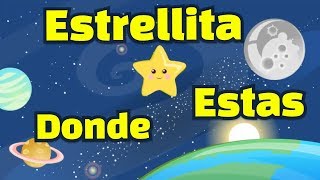 Estrellita donde estas  Comptine en espagnol avec paroles pour enfants et bébés [upl. by Nolrev654]