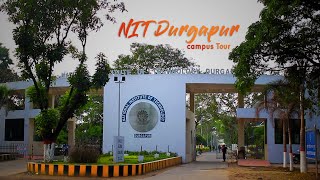 NIT Durgapur Campus Tour  nikamma [upl. by Octavia]