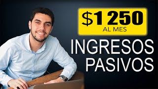 Ingresos Pasivos Como Gano 1250 dólares Al Mes 6 Formas [upl. by Yraccaz622]