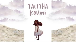 Talitha Koumi Mark 5 [upl. by Edee]